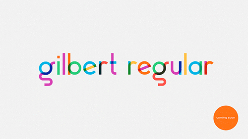 Type With Pride Gilbert font
