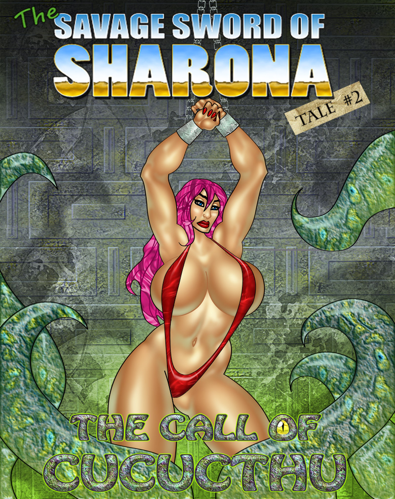 The Savage Sword of Sharona 2 The Call of Cucucthu from Sworder74