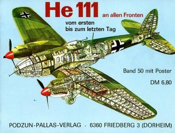 He 111: An Allen Fronten (Waffen-Arsenal 50)