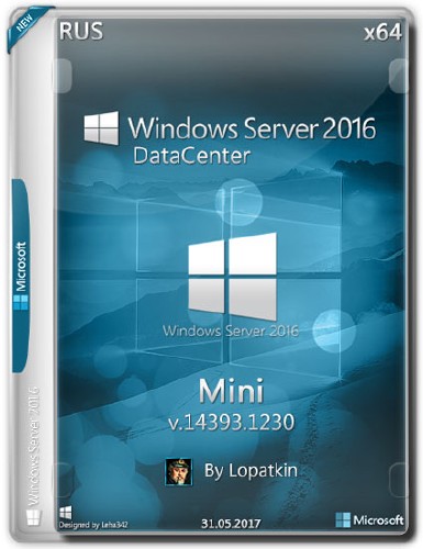 Windows Server 2016 DataCenter x64 v.14393.1230 Mini (RUS/2017)