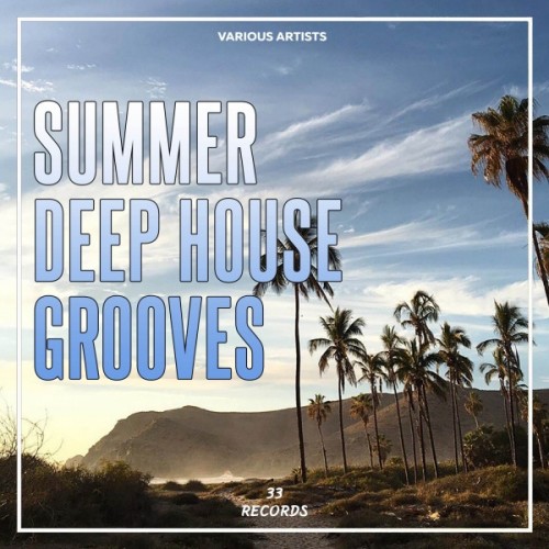 VA - Summer Deep House Grooves (2017)