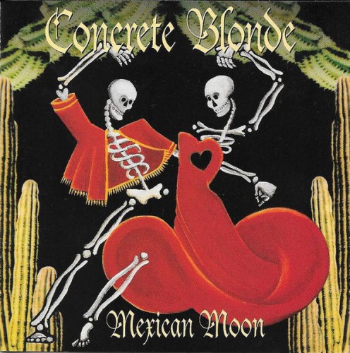Concrete Blonde - Mexican Moon (1993) (FLAC)