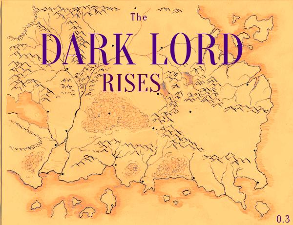 The Dark Lord Rises by Tjord Version 0.33b