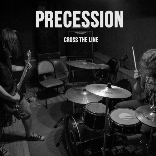 Precession - Cross The Line (2017)