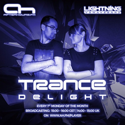 Lightning vs. Waveband - Trance Delight 056 (2017-07-03)