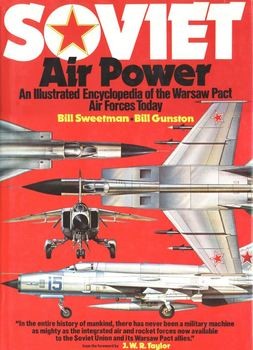 Soviet Air Power: An Illustrated Encyclopedia of the Warsaw Pact Air Force Today