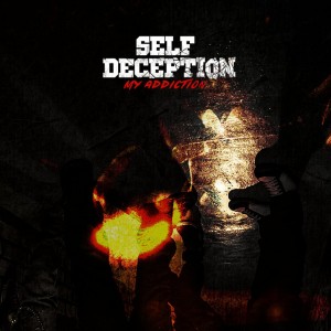 Self Deception - My Addiction (Single) (2017)