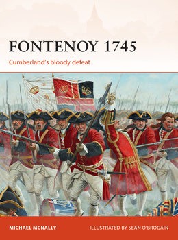 Fontenoy 1745: Cumberlands Bloody Defeat (Osprey Campaign 307)