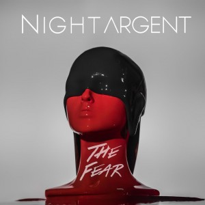 Night Argent - The Fear (EP) (2017)