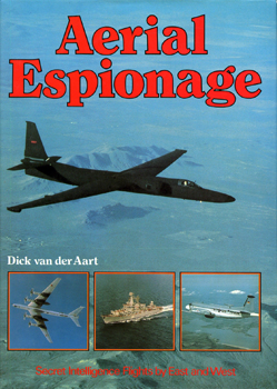 Aerial Espionage: Secret Intelligence Flights by East and West