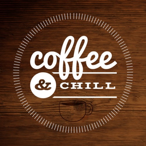 VA - Coffee & Chill (2017)