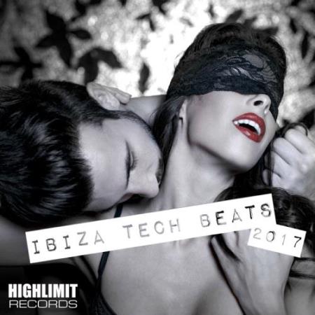 Ibiza Tech Beats 2017 (2017)