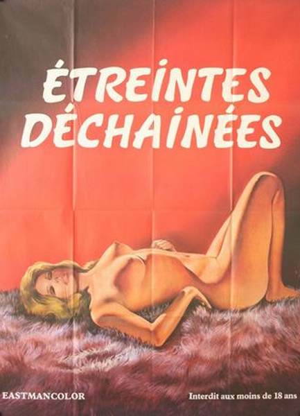 Etreintes déchaînées (Claude Pierson (as Andrée Marchand), Les Films Claude Pierson) [1977, Classic, DVDRip]