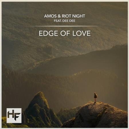 Amos & Riot Night Feat. Dee Dee - Edge Of Love (2017)