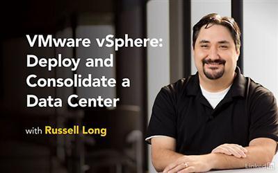 Lynda - VMware vSphere Deploy and Consolidate a Data Center