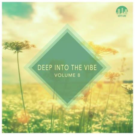 Deep Into the Vibe, Vol. 8 (2017)