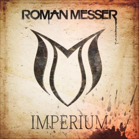 Roman Messer - Imperium (2017)