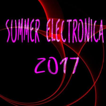Summer Electronica 2017 (2017)
