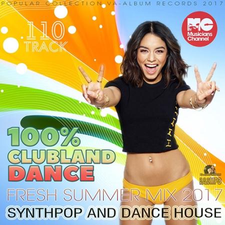 100% Clubland Dance: Synthpop House (2017)