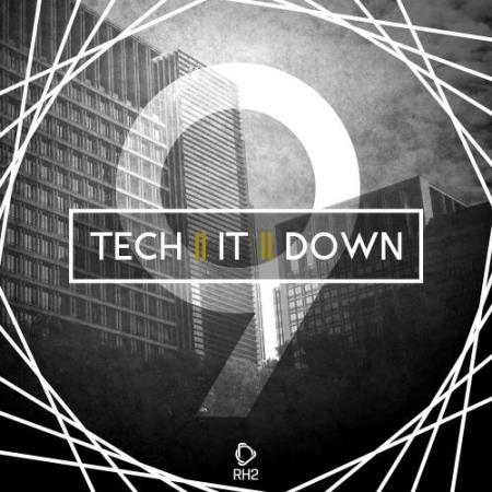 Tech It Down, Vol. 9 (2017)