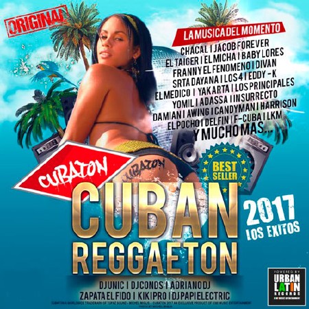 Cuban Reggaeton 2017 - Cubaton: Los Exitos (2017)
