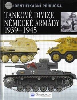 Tankove Divize Nemecke Armady 1939-1945