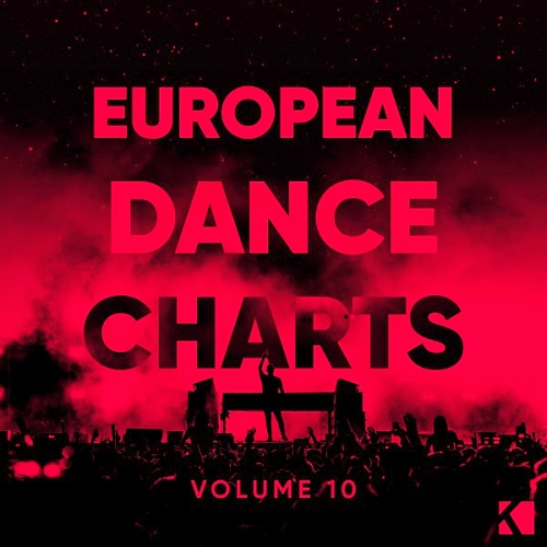EUROPEAN DANCE CHARTS VOL 10 (2017)