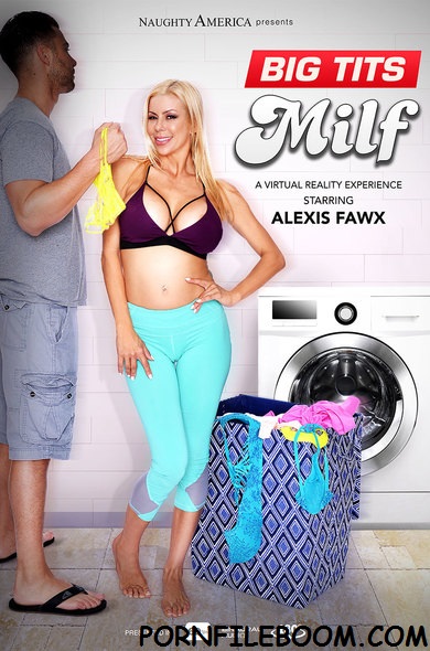 Alexis Fawx (Big Tits Milfs) 