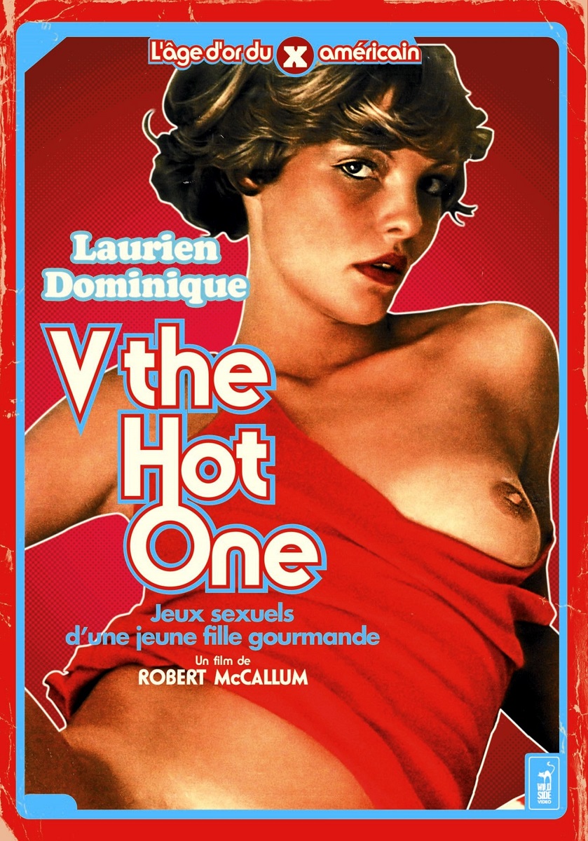 V the Hot One /   (Robert McCallum, Cal Vista / Wild Side) [1977 ., Feature, Classic, DVD9] Annette Haven, Desiree West, Kristine Heller, Laurien Dominique, Paula Wain, Sandy Pinney, Tracy O'Neil, Yvonne Green
