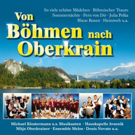 Von Boehmen bis nach Oberkrain (2017)