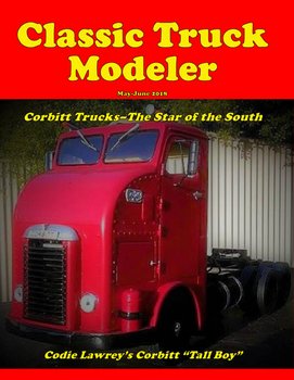 Classic Truck Modeler - May/June 2018