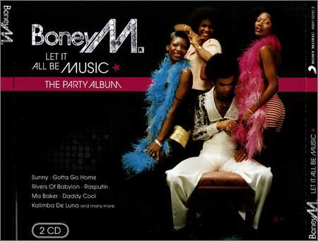 Boney M - Let It All Be Music-The Party Album (2CD) (2009)
