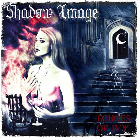 Shadow Image - Echoes Of Ivy (2018)