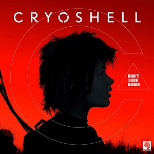 Cryoshell - Don't Look Down (Single) (2018)