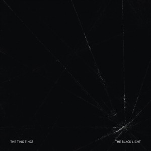 The Ting Tings - The Black Light (2018)
