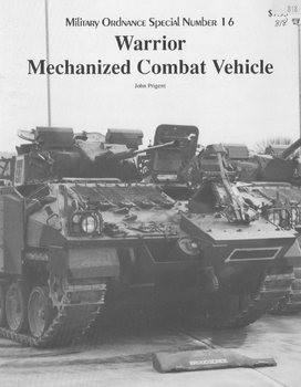 Warrior Mechanized Combat Vehicle (Museum Ordnance Special 16)