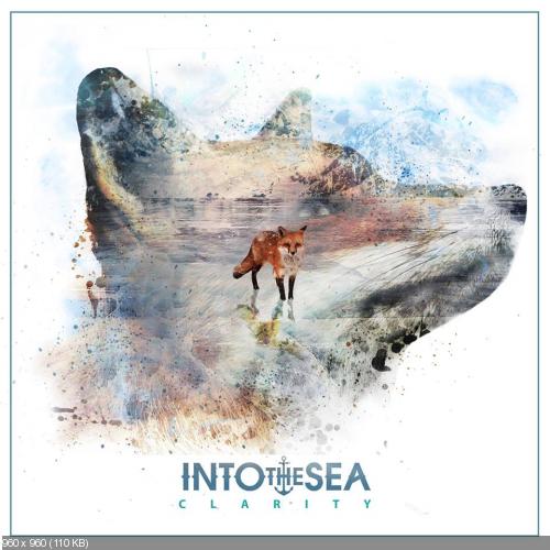 Into The Sea - Clarity (2017)