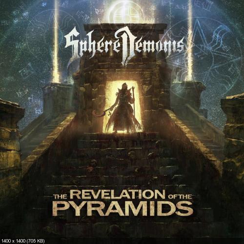 SphereDemonis  - The Revelation Of The Pyramids (2017)
