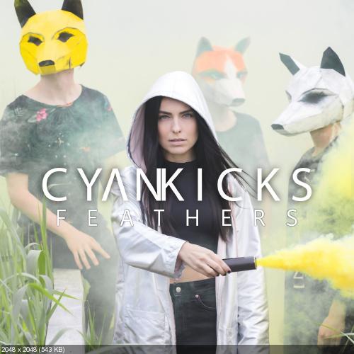 Cyan Kicks - Feathers (Single) (2017)