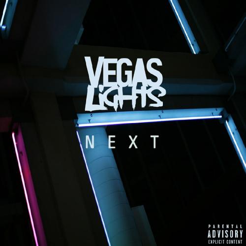 Vegas Lights - Next (EP) (2017)
