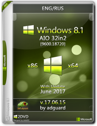 Windows 8.1 with Update 9600.18720 AIO 32in2 adguard v17.06.15