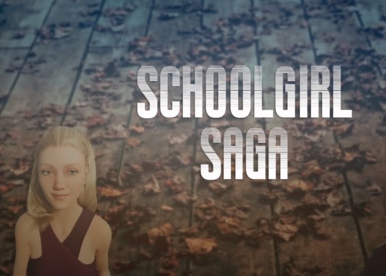 Sagas - Schoolgirl Saga - Version 0.0.1 Alpha