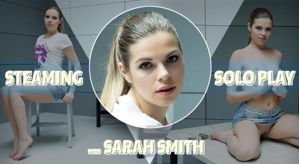 TmwVRnet: Sarah Smith (Steaming Solo Play) [Oculus Rift, Vive | SideBySide]