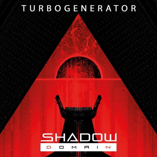 Shadow Domain - Turbogenerator [Single] (2018)